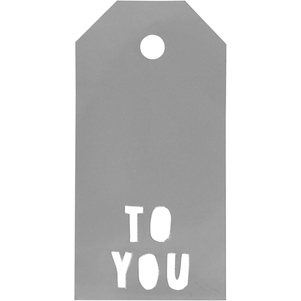 Geschenkanhänger, TO YOU, Größe 5x10 cm, 300 g, Silber, 15 Stk/ 1 Pck